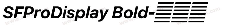 SFProDisplay Bold字体转换